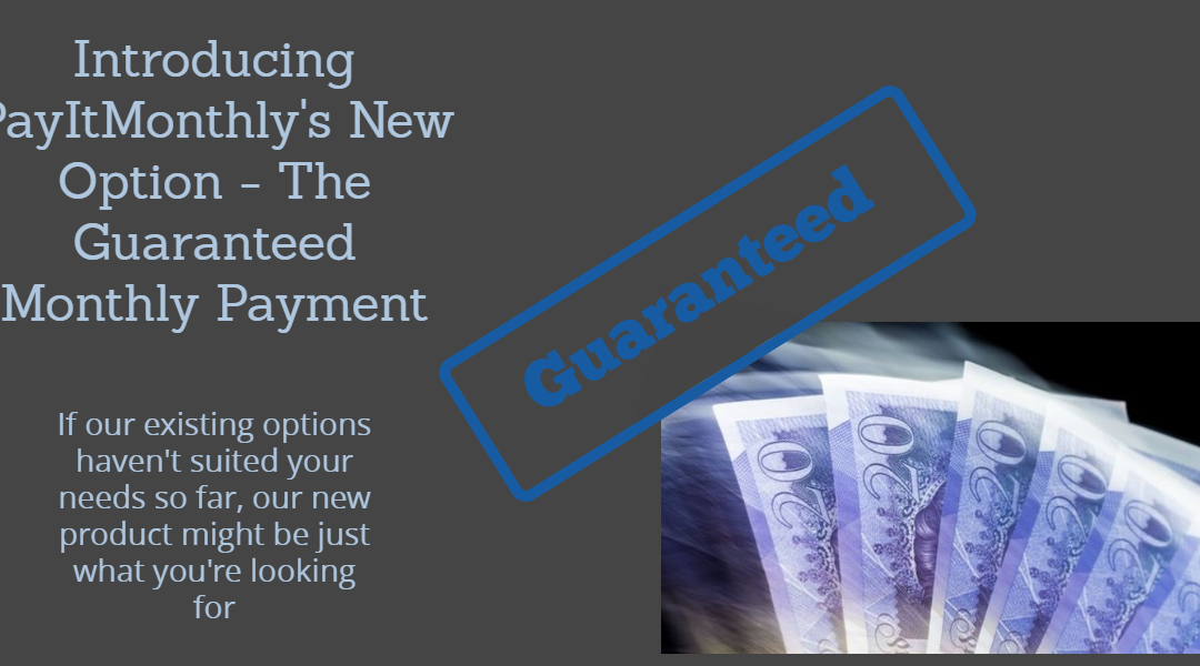 Introducing Our New Product Option – Guaranteed