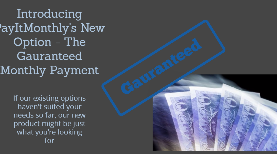 Introducing Our New Product Option – Guaranteed